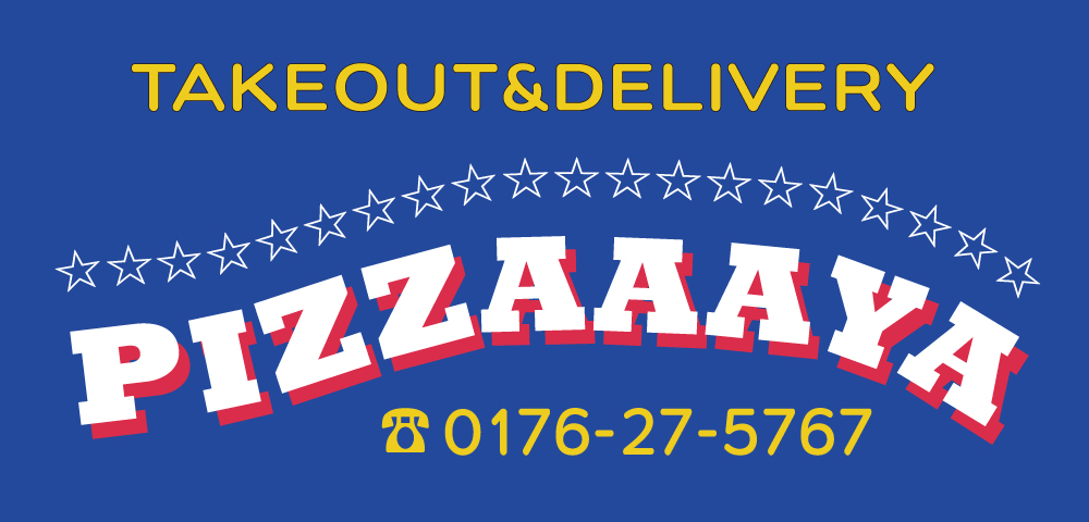 TAKEOUT&DELIVERY PIZZAAAYA